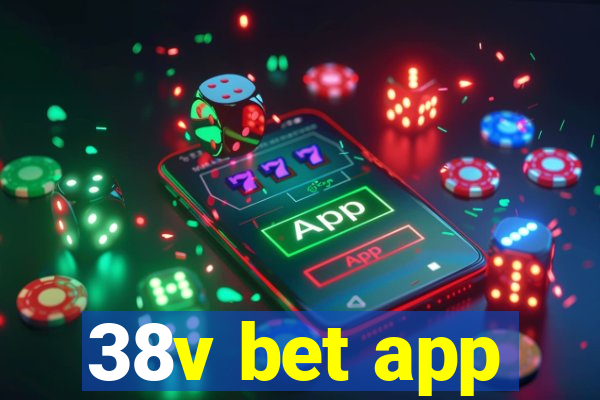 38v bet app